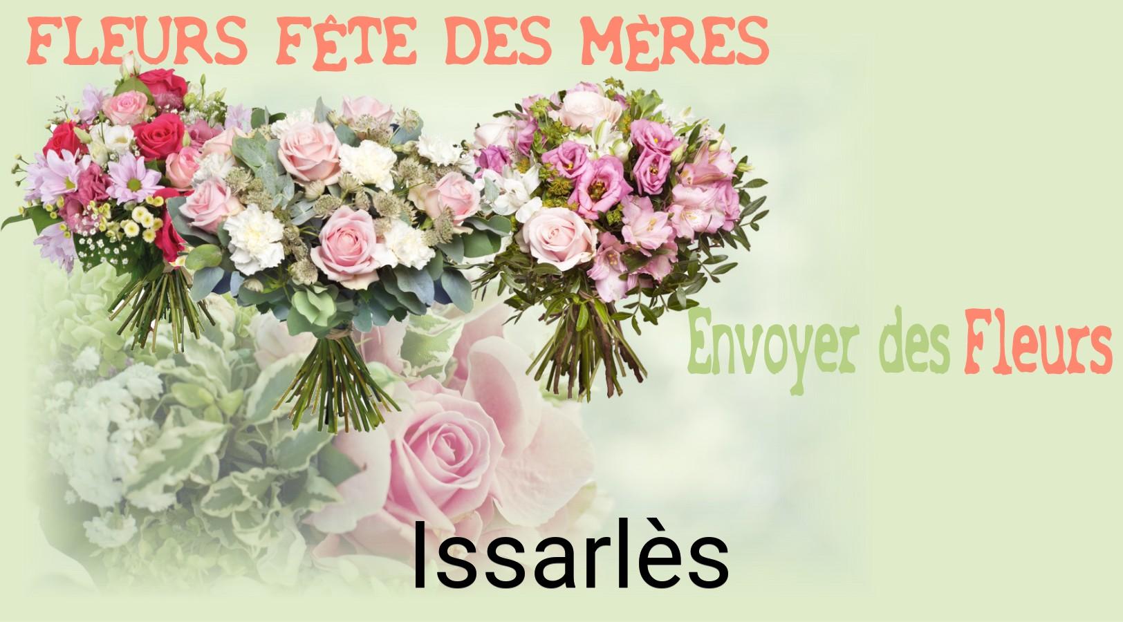 Bouquet de Fête des Mères livré à Issarlès